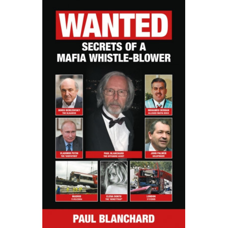 WANTED: Secrets of a Mafia Whistle-Blower – SPECIAL EDITION