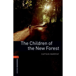 Oxford Bookworms Library: Level 2:: The Children of the New Forest Audio Pack