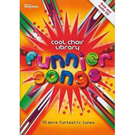 Funnier Songs - Cool Choir Library