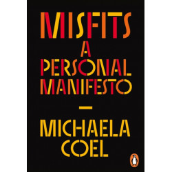 Misfits: A Personal Manifesto