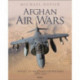 Afghan Air Wars: Soviet, US and NATO operations, 1979–2021