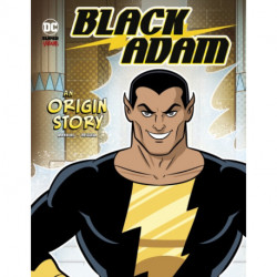 Black Adam: An Origin Story