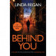 Behind You: A gritty and fast-paced British detective crime thriller (The DCI Banham Series Book 1)