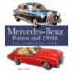 The Mercedes-Benz Ponton and 190SL: The Complete Story