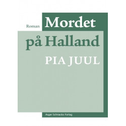 Mordet på Halland: Roman