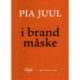 i brand måske