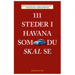 111 steder i Havana som du skal se
