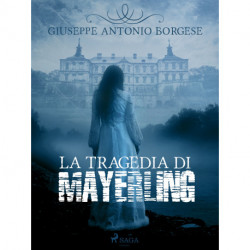 La tragedia di Mayerling