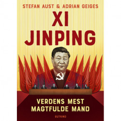 Xi Jinping: Verdens mest magtfulde mand