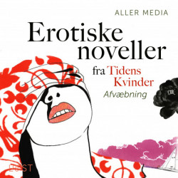 Afvæbning – erotiske noveller fra Tidens kvinder