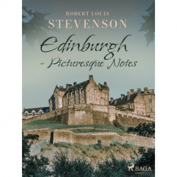 Edinburgh - Picturesque Notes