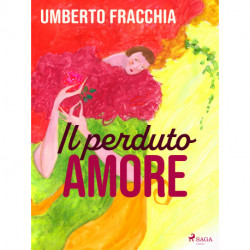 Il perduto amore