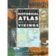 The Penguin Historical Atlas of the Vikings