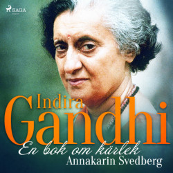 Indira Gandhi: en bok om kärlek&-160-