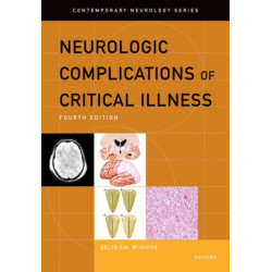 Neurologic Complications of Critical Illness