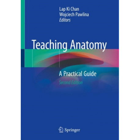 Teaching Anatomy: A Practical Guide