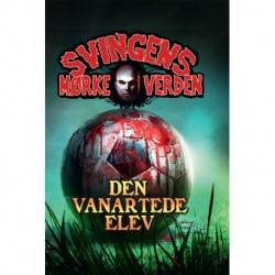 Den vanartede elev: Svingens mørke verden