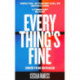 Everything's Fine: The completely addictive 'should they – shouldn't they' romance