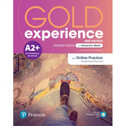 Gold Experience 2ed A2+ Student's Book & eBook with Online Practice