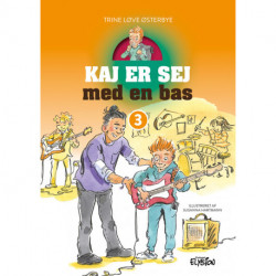 Kaj er sej med en bas: Kaj er sej 3