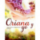 Oriana y yo