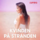 Kvinden på stranden - erotiske noveller