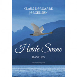 Hvide Svane: Rastløs