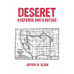 Deseret: A Defense and a Refuge