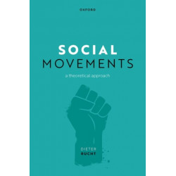 Social Movements: A Theoretical Approach