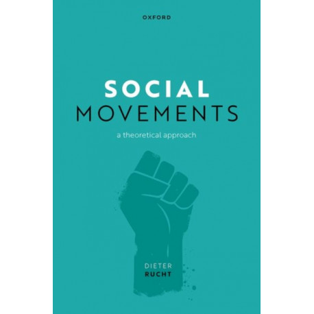 Social Movements: A Theoretical Approach