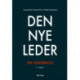 Den nye leder: en håndbog