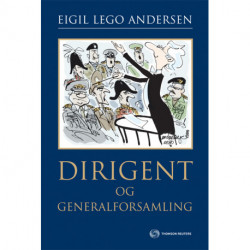 Dirigent og Generalforsamling
