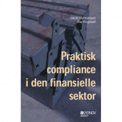 Praktisk compliance i den finansielle sektor