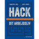 Hack dit arbejdsliv
