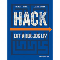 Hack dit arbejdsliv