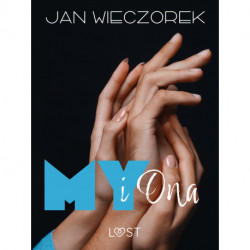 My i ona – opowiadanie poli-erotyczne