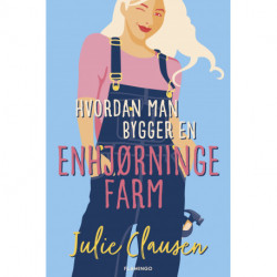 Hvordan man bygger en enhjørningefarm