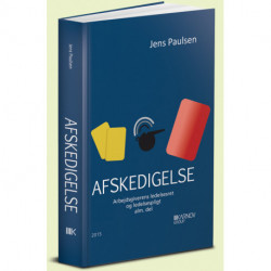 Afskedigelse: Arbejdsgiverens ledelsesret og ledelsespligt