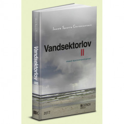 Vandsektorlov II: med kommentarer