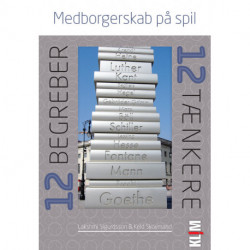 Medborgerskab på spil: 12 begreber og 12 tænkere