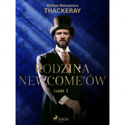 Rodzina Newcome’ów tom 1