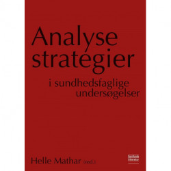 Analysestrategier i sundhedsfaglige undersøgelser
