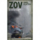 ZOV: En russisk soldats dagbog fra Putins krig i Ukraine