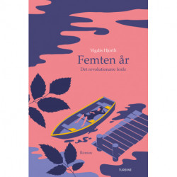 Femten år: Det revolutionære forår