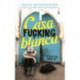 Casafuckingblanca