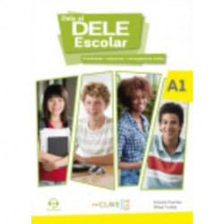 Dale al DELE Escolar: Libro A1 + audio descargable