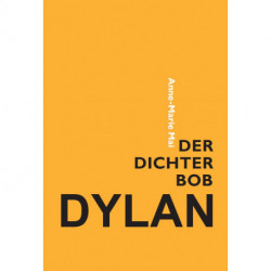 Der Dichter Bob Dylan
