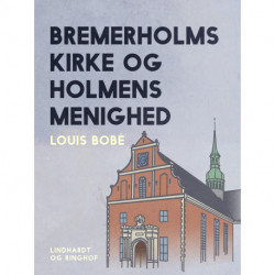 Bremerholms kirke og Holmens menighed