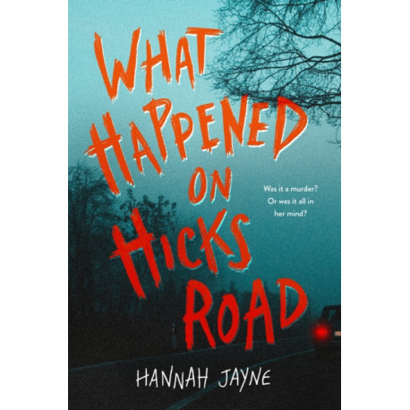 What Happened on Hicks Road