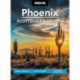 Moon Phoenix, Scottsdale & Sedona (Fifth Edition): Desert Getaways, Local Flavors, Outdoor Recreation